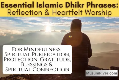 Essential Islamic Dhikr Phrases for Spiritual Connection
